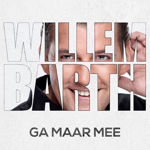 Willem Barth - GA MAAR MEE CD