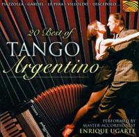 Enrique Ugarte 20 Best Of Tango Argentino