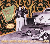 Bear Family That'Ll Flat Git It! 30 - Various