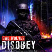 Membran Disobey - Bad Wolves