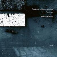 Metamodal - Sokratis Sinopoulos -quartet-