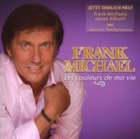 Frank Michael Les Couleurs De Ma Vie