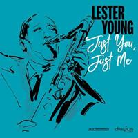 BMG Just You, Just Me - Lester Young