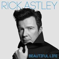 BMG Beautiful Life - Rick Astley