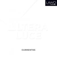 Lawo Classics Altera Luce - Currentes