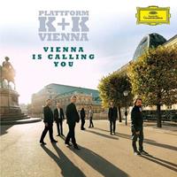 Deutsche Grammophon Vienna Is Calling You - Plattform K+k Vienna