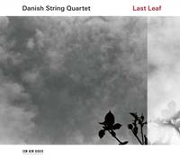Last Leaf - Danish String Quartet