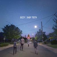 Virgin Baby Teeth - Dizzy
