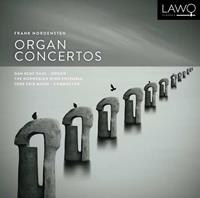Lawo Classics Organ Concertos - Frank Nordensten