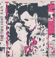 Play It Again Sam It Won/T Be Like This All The Time - The Twilight Sad