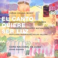 Mdg Cuban Choral Music:El Canto Quiere Ser Luz - Guerra-m.d./coro Nacional De Cub