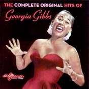 Hit Parade Complete Original Hits - Georgia Gibbs
