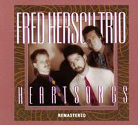 Sunnyside Heartsongs (Remastered) - Fred Trio Hersch