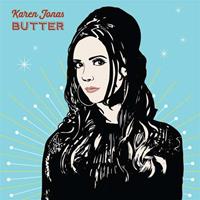 Yellow Brick Records Butter - Karen Jonas