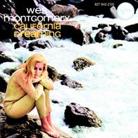 Polygram California Dreaming - Wes Montgomery