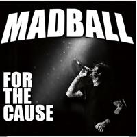 Nuclear Blast For The Cause - Madball