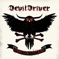 Echo Blues Pray For Villains - Devildriver