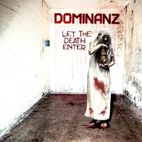 Mighty Music Let The Death Enter - Dominanz