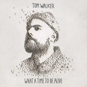 Tom Walker - WHAT A TIME TO BE ALIVE CD