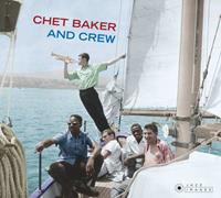 Phoenix And Crew - Chet Baker