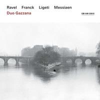 Ecm New Series Ravel/Franck/Ligeti/Messiaen - Duo Gazzana