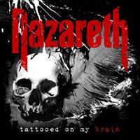 Frontiers Records Tattooed On My Brain - Nazareth