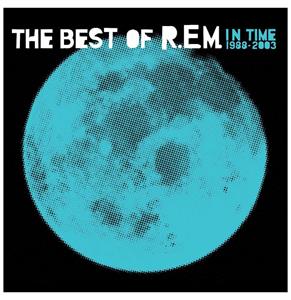 In Time: The Best Of R.E.M. 1988-2003