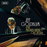 Decca The Capitol Studios Sessions - Jeff Goldblum & The Mildred Snit