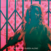 Big Crown Queen Alone - Lady Wray
