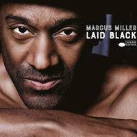 Blue Note Laid Black - Marcus Miller
