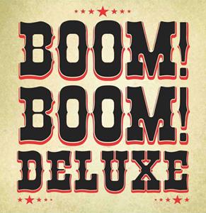 fiftiesstore Boom! Boom! Deluxe - Boom! Boom! Deluxe 10" Vinyl