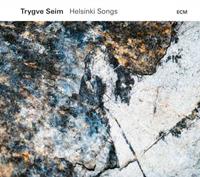 ECM Helsinki Songs - Trygve Seim