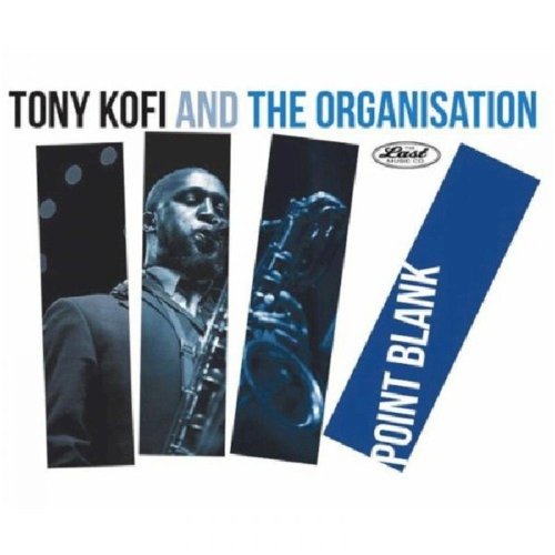 Last Music Company Point Blank - Tony Kofi