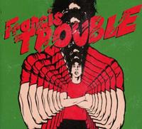 Red Bull Records Francis Trouble - Albert Hammond -jr-