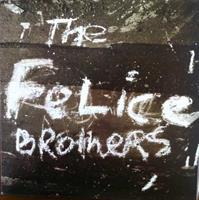 New York Pro Felice Brothers - The Felice Brothers