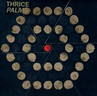 Epitaph Palms - Thrice