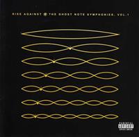 Universal The Ghost Note Symphonies, Vol.1 - Rise Against