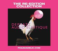 Phazz-A-Delic Audio Elastique - De-phazz