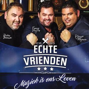 Echte Vrienden - MUZIEK IS ONS LEVEN CD