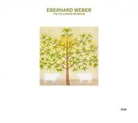 ECM Following Morning - Eberhard Weber