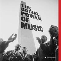Smithsonian Folkways Social Power Of Music - V/a (various Artists)