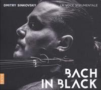 Naive Bach In Black - Dmitry Sinkowsky