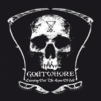 Metal Blade Records Carving Out The Eyes Of God - Goatwhore