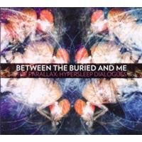 Metal Blade Records Parallax: Hypersleep Dialogues - Between The Buried And Me