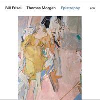 ECM Epistrophy - Bill Frisell /thomas Morgan