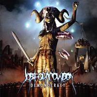 Metal Blade Records Demonocracy - Job For A Cowboy