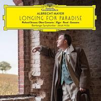 Deutsche Grammophon Longing For Paradise - Albrecht Mayer