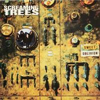 Epic Sweet Oblivion - Screaming Trees