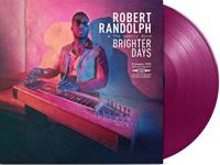 Brighter Days - Robert Randolph & The Family Ban