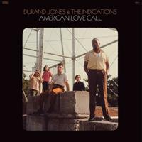 Dead Oceans American Love Call - Durand Jones & The Indications